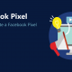 Facebook Pixel: Quick start set up guide