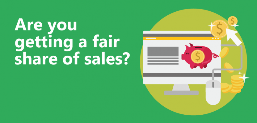 Are you getting your fair share of sales?