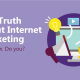 We know why most internet marketing doesn’t work and what you can do about it