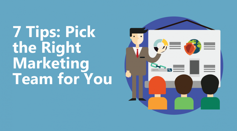 7 Tips on Choosing the Right Marketing Agency For You