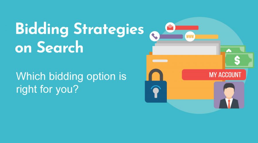 Are you using the right bidding strategies?